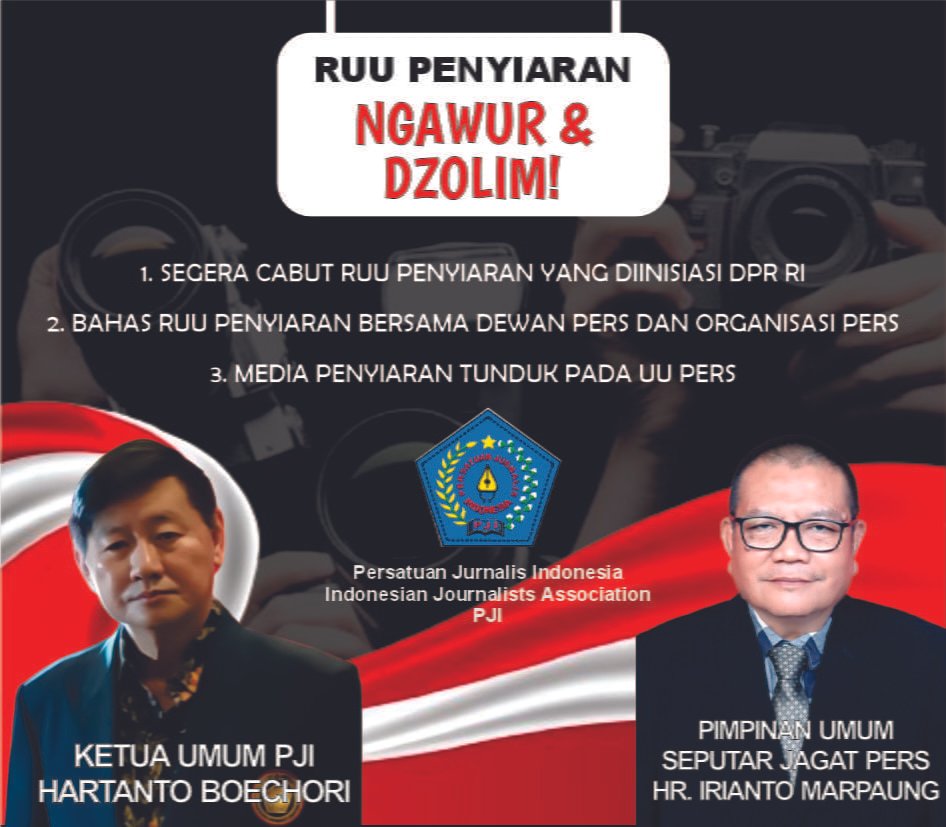 PJI TOLAK KERAS RUU PENYIARAN! NGAWUR DAN DZOLIM! 9 ruu pji papi